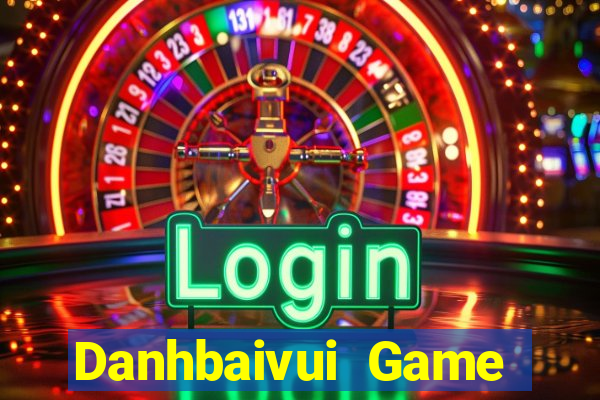 Danhbaivui Game Bài Phỏm Đổi Thưởng