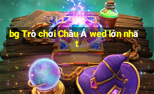 bg Trò chơi Châu Á wed lớn nhất