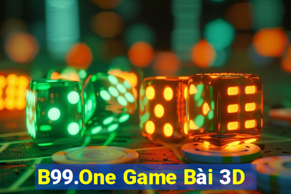 B99.One Game Bài 3D