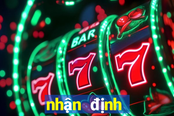 nhận định bóng đá kèo nhà cái 3