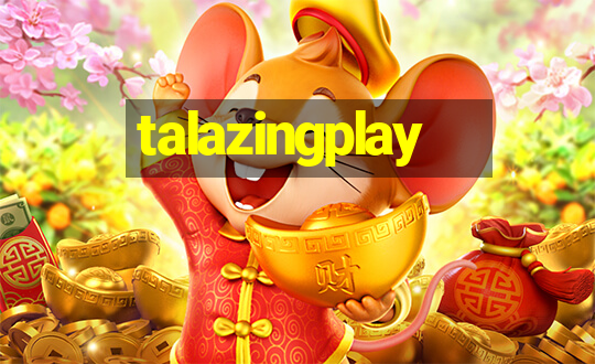 talazingplay