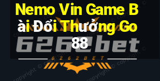 Nemo Vin Game Bài Đổi Thưởng Go88