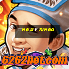 Đăng Ký Bingo