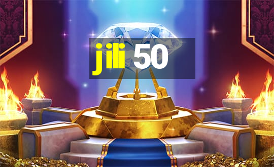 jili 50