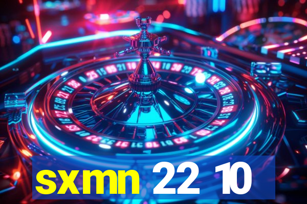 sxmn 22 10