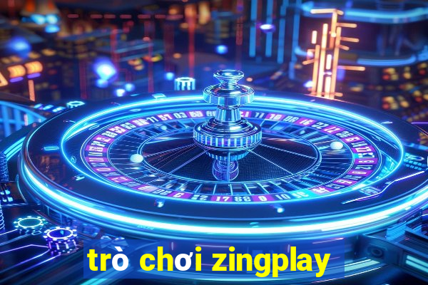 tro choi zingplay