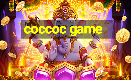 coccoc game