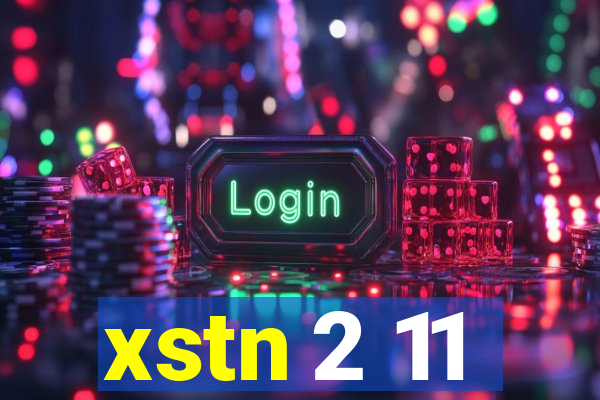 xstn 2 11