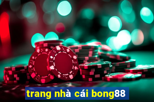 trang nhà cái bong88