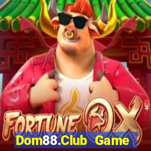 Dom88.Club Game Bài Dom88