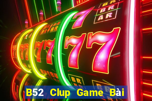 B52 Clup Game Bài Xóc Đĩa