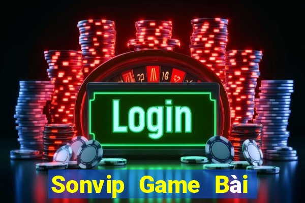 Sonvip Game Bài Đổi Thưởng Uy Tín 2021