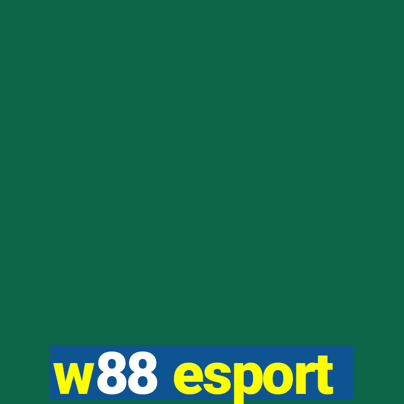 w88 esport