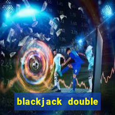 blackjack double down payout