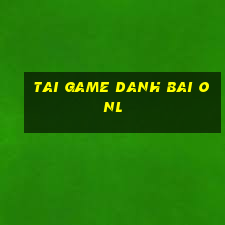 tai game danh bai onl