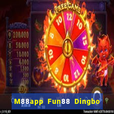 M88app Fun88 Dingbo nói gì cũng được