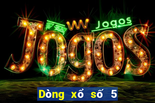 Dòng xổ số 5 xổ số