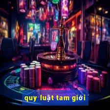 quy luật tam giới