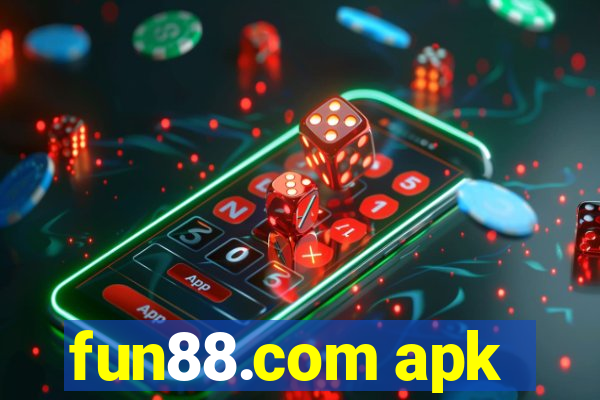 fun88.com apk