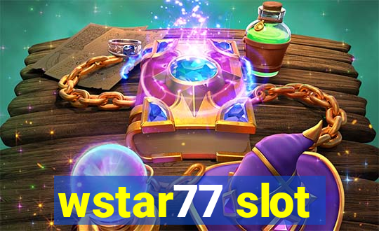 wstar77 slot