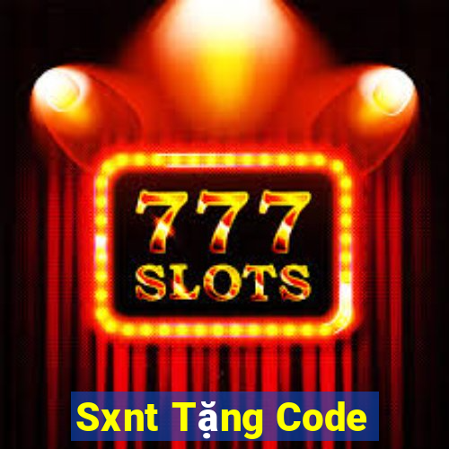 Sxnt Tặng Code