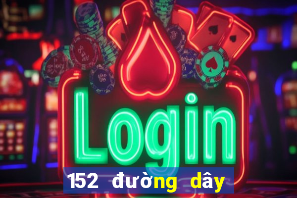 152 đường dây lô đề