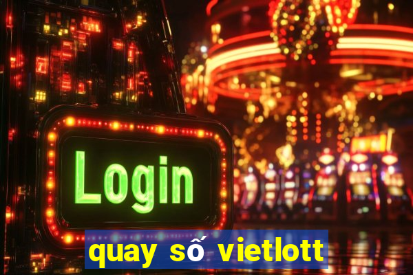 quay số vietlott