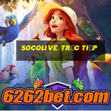 socolive trực tiếp