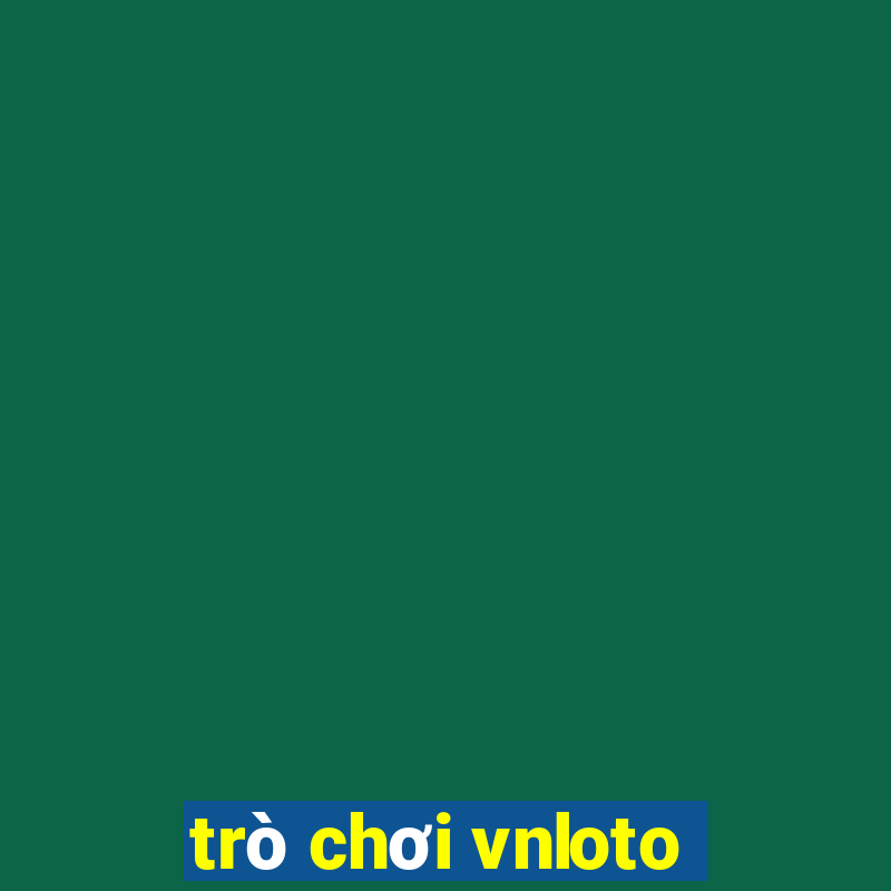 trò chơi vnloto