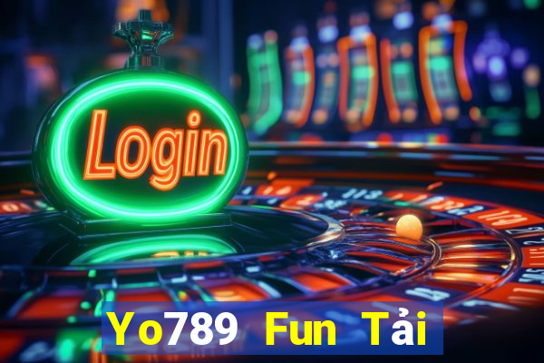 Yo789 Fun Tải Game Bài Nhất Vip