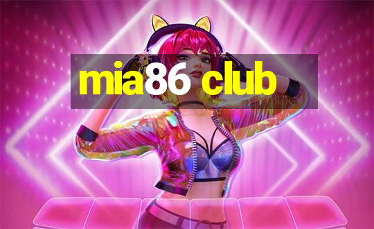 mia86 club