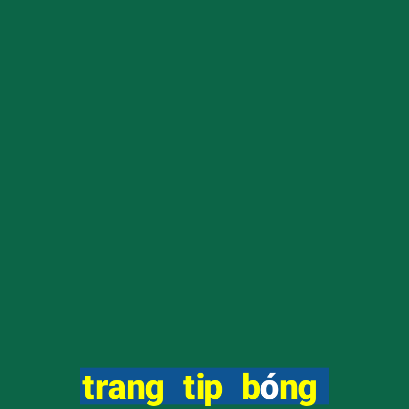 trang tip bóng đá uy tín