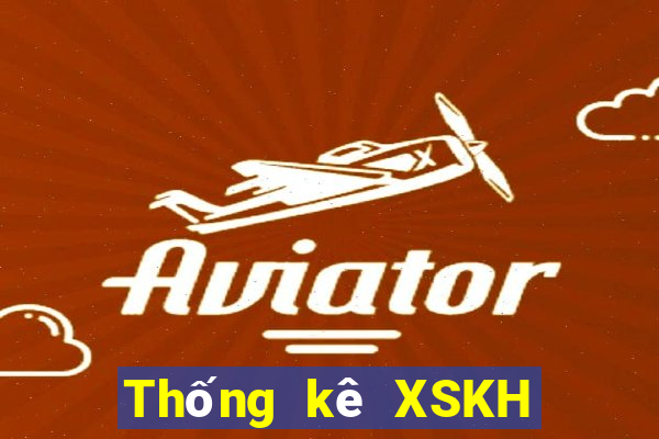 Thống kê XSKH Thứ 5