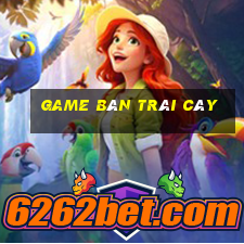 game bán trái cây