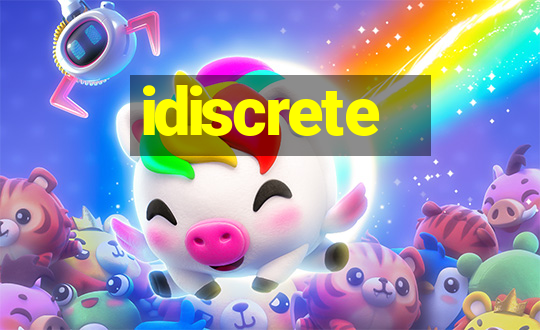 idiscrete