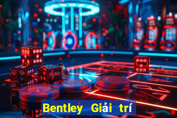 Bentley Giải trí Tải về