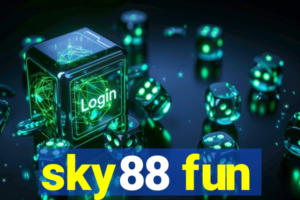 sky88 fun