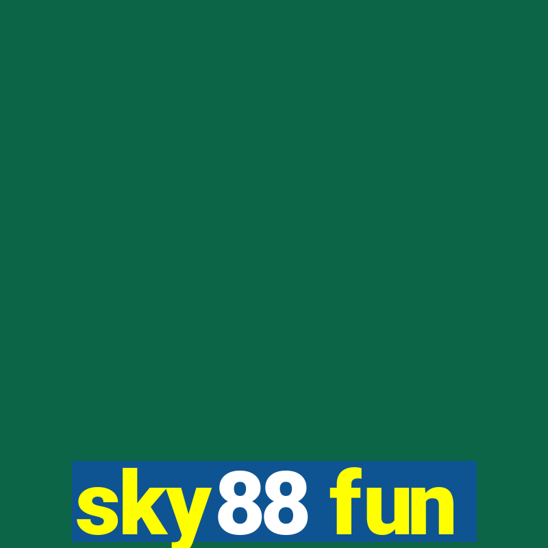 sky88 fun