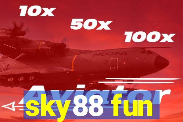 sky88 fun