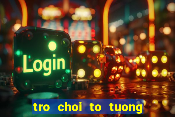 tro choi to tuong cong chua