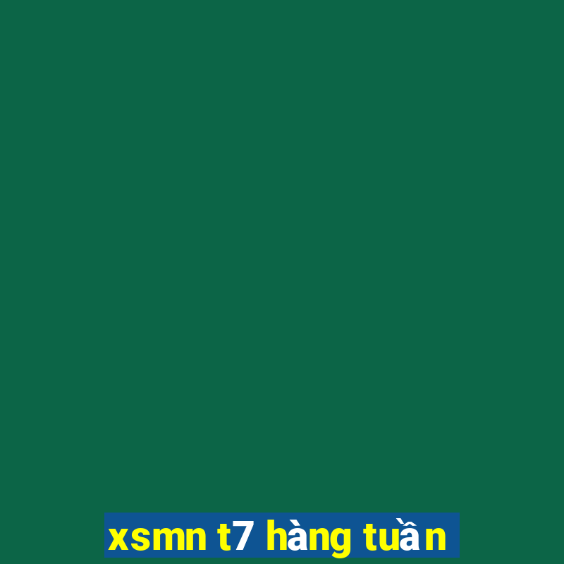 xsmn t7 hàng tuần