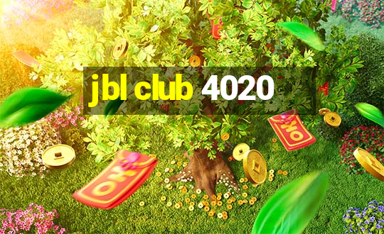 jbl club 4020