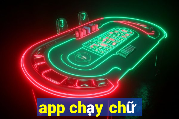 app chạy chữ