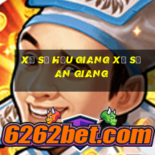 xổ số hậu giang xổ số an giang