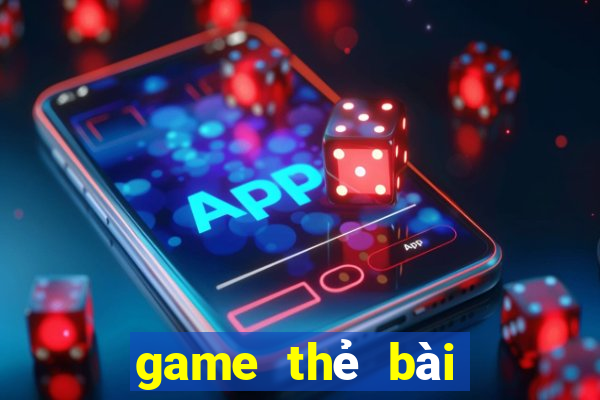 game thẻ bài theo lượt