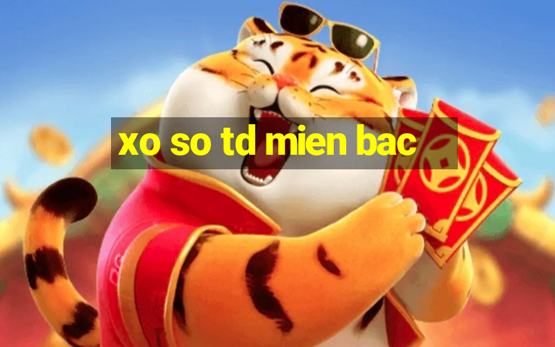 xo so td mien bac