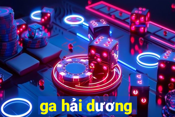 ga hải dương