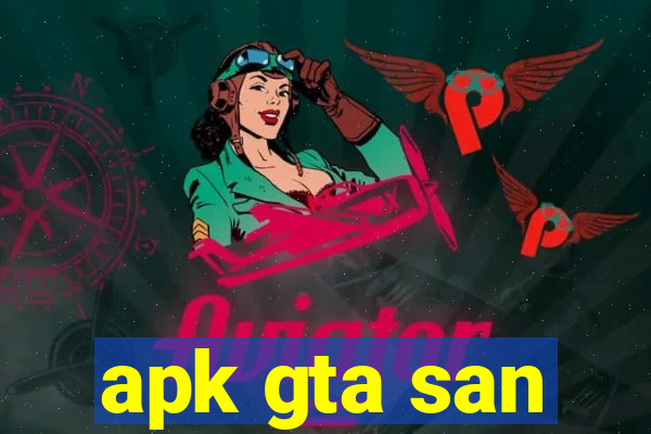 apk gta san