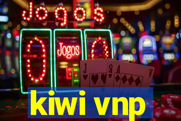 kiwi vnp