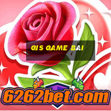 gis game bài